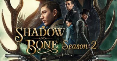 ‘Shadow and Bone’ Season 2: Netflix Release Date & What We Know So Far