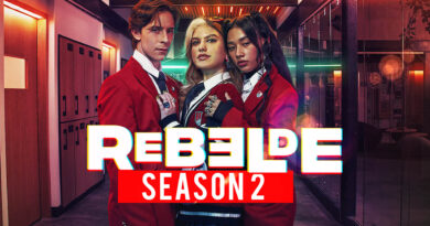 Rebelde Season 2: Release Date, Plot, Cast and Renewal Updates