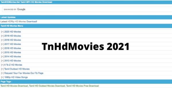 TnHdMovies 2022 – Download Tamil HD Movies Download Online Illegal Website Telugu movies Download at TnHdMovies Website News
